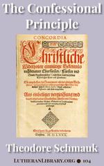 Schmauk on the two kinds of anti-Christian tyranny