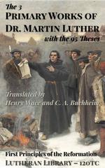 Why read Martin Luther?